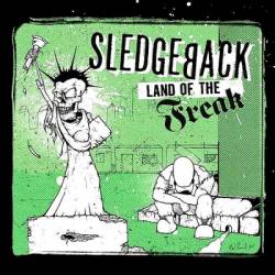 Sledgeback : Land of the Freak